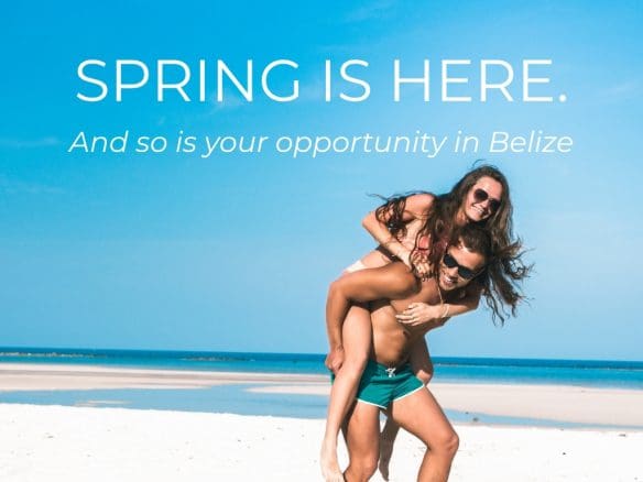 Spring in Belize
